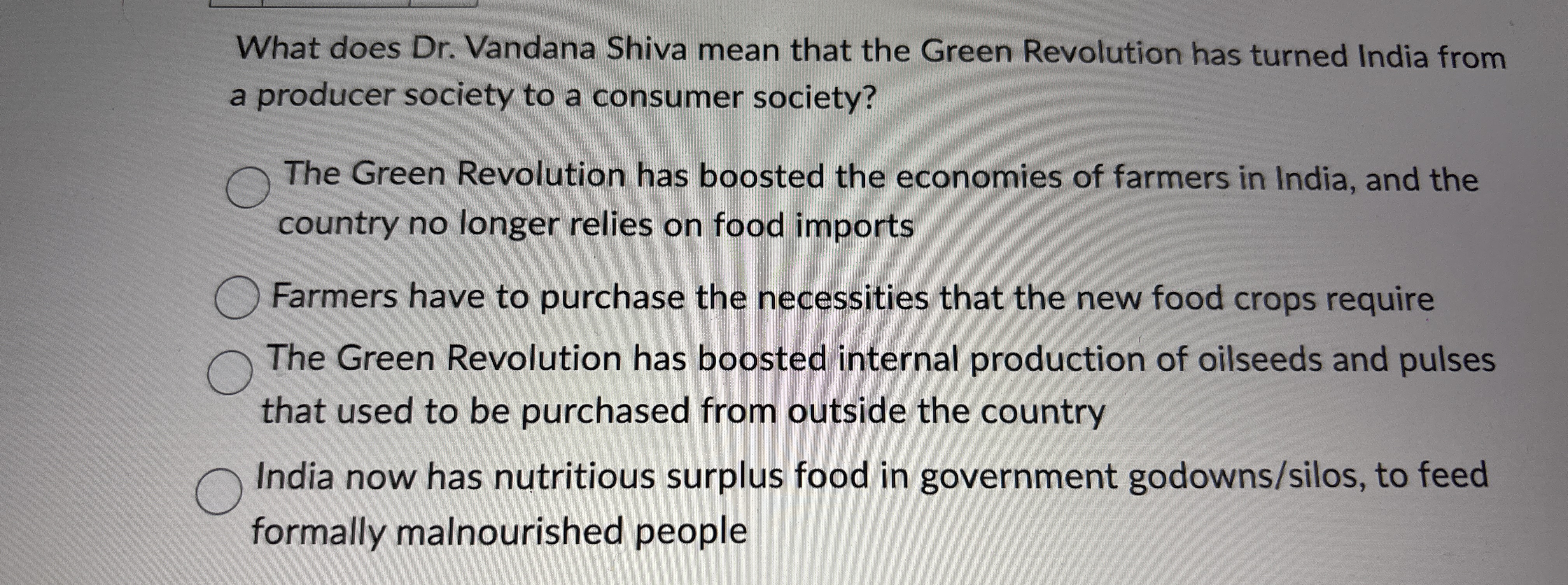 Solved What does Dr. ﻿Vandana Shiva mean that the Green