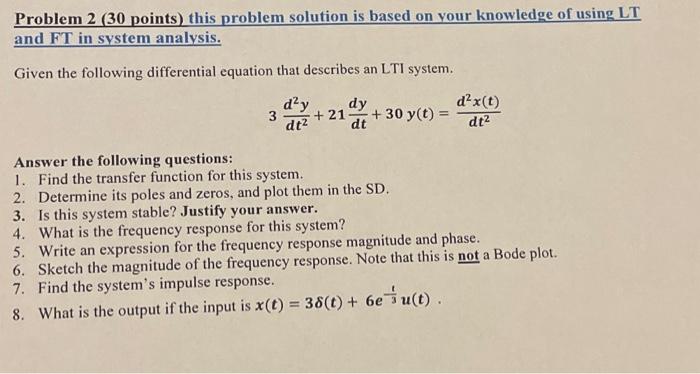 Solved Problem 2 (30 points) this problem solution is based | Chegg.com