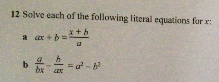 Solved 12 Solve Each Of The Following Literal Equations For | Chegg.com