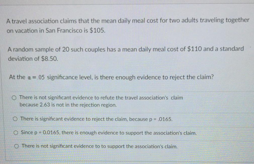 Solved A travel association claims that the mean daily meal | Chegg.com