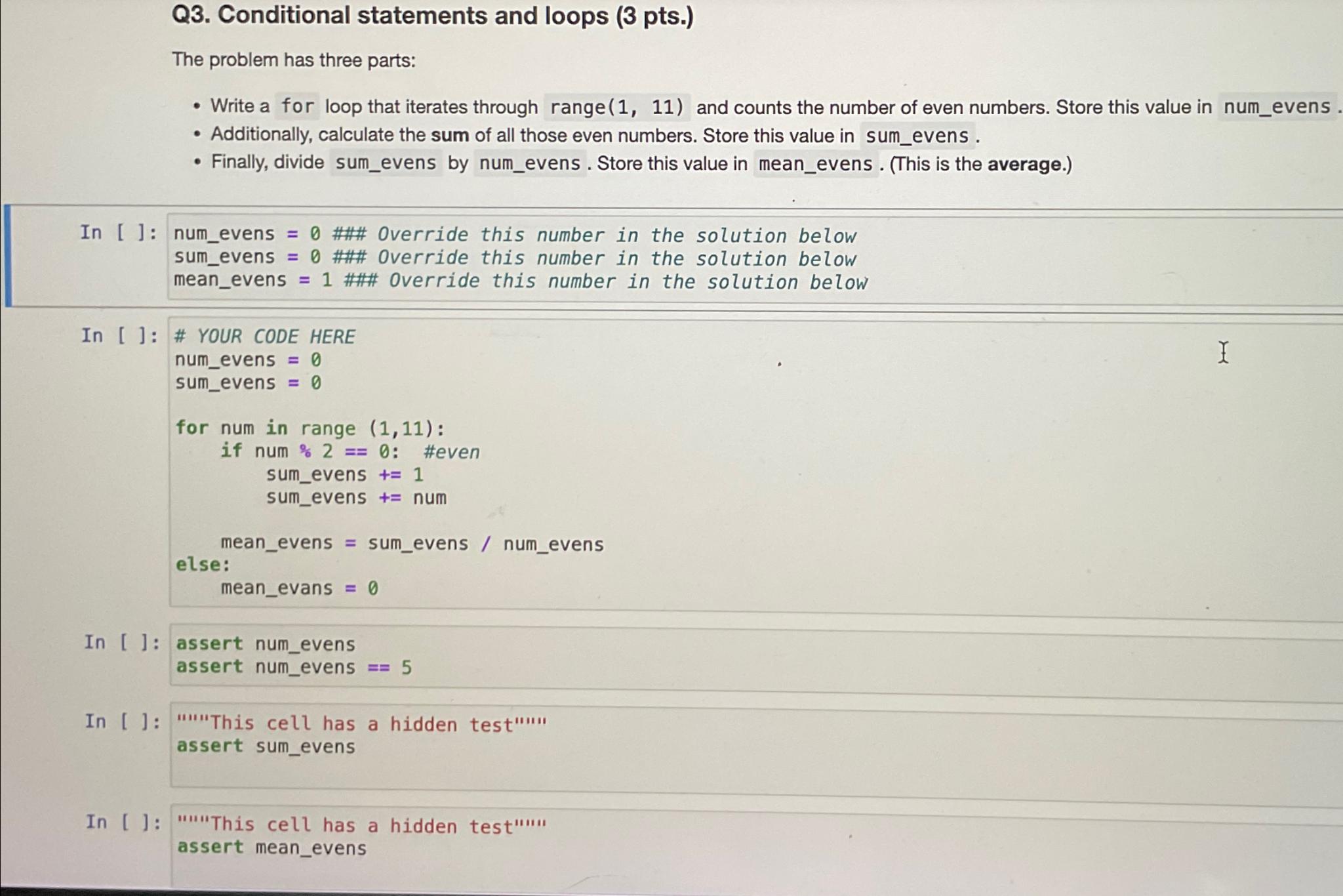 Solved Please help with python loops im really confused on | Chegg.com
