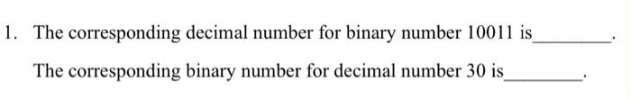 Solved The corresponding decimal number for binary number | Chegg.com