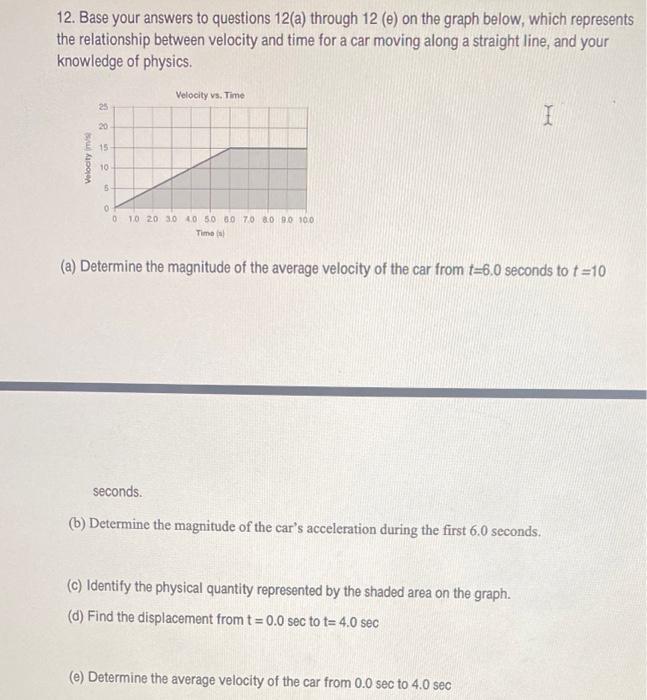 Solved 12. Base your answers to questions 12(a) through | Chegg.com