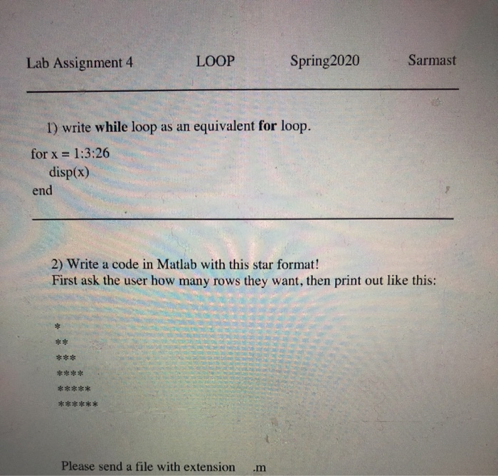 Solved Lab Assignment 4 LOOP Spring 2020 Sarmast 1) write | Chegg.com