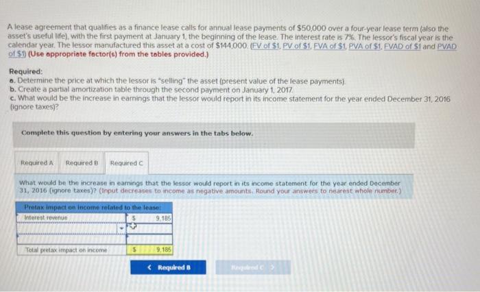 Solved A lease agreement that qualifies as a finance lease | Chegg.com