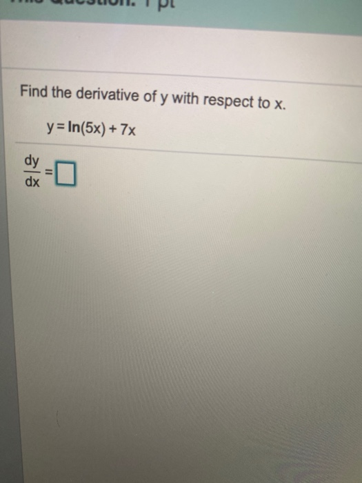 Solved Find the derivative of y with respect to x. y = | Chegg.com