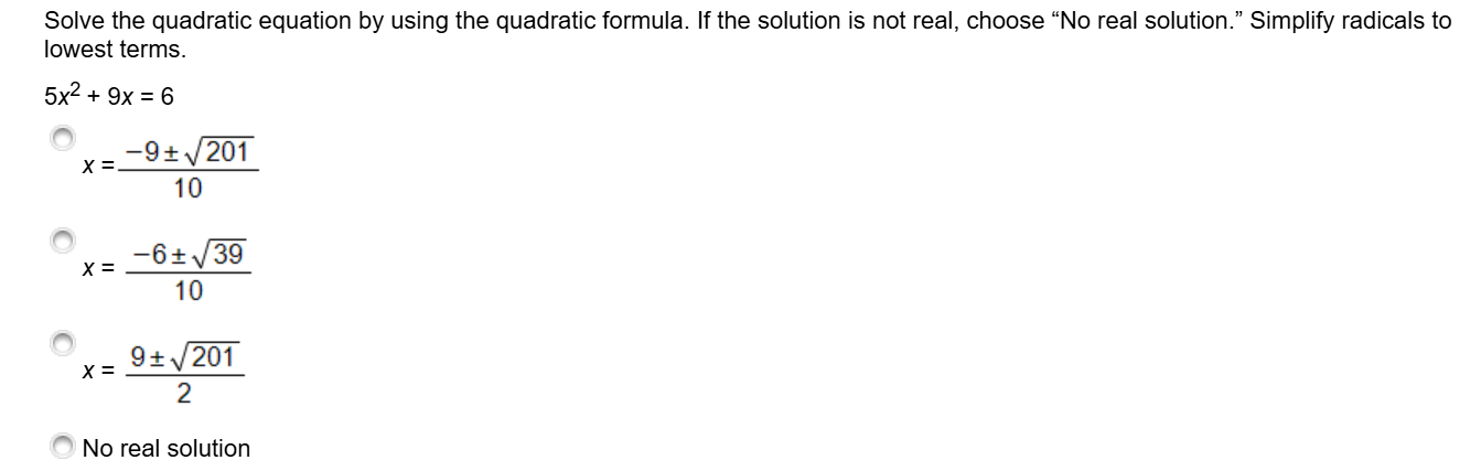 Solved Solve the quadratic equation by ﻿using the quadratic | Chegg.com
