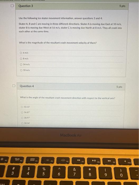 Solved D Question 3 5 pts Use the following ice skater | Chegg.com