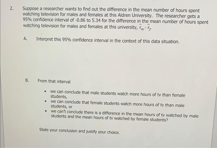 Solved Suppose a researcher wants to find out the difference | Chegg.com