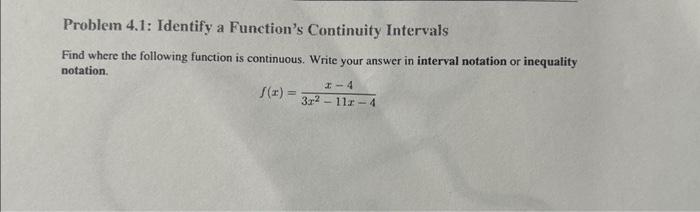 Solved Problem 4.1: Identify a Function's Continuity | Chegg.com image.