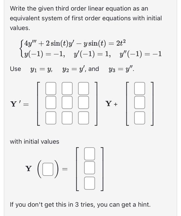 Solved Write the given third order linear equation as an | Chegg.com