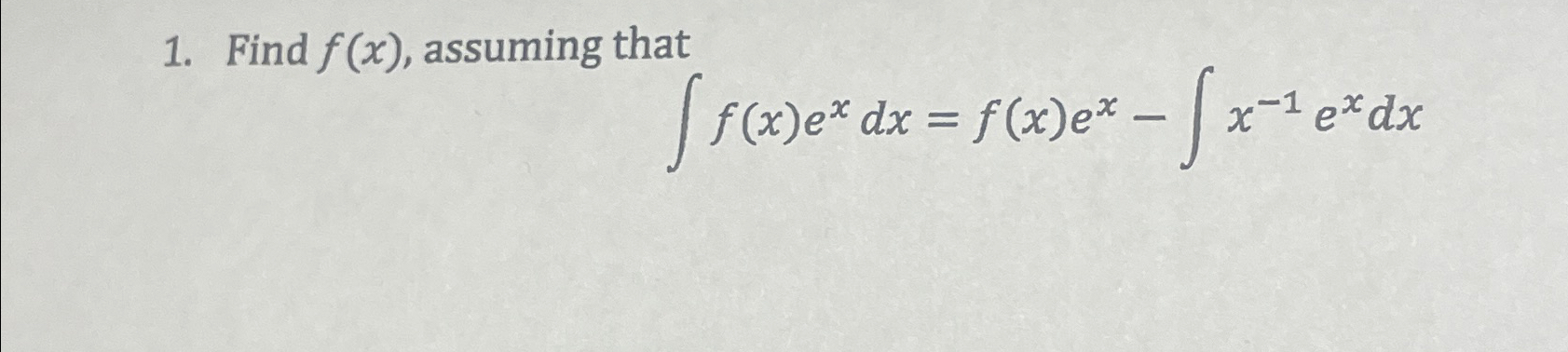 Solved Find f(x), ﻿assuming | Chegg.com
