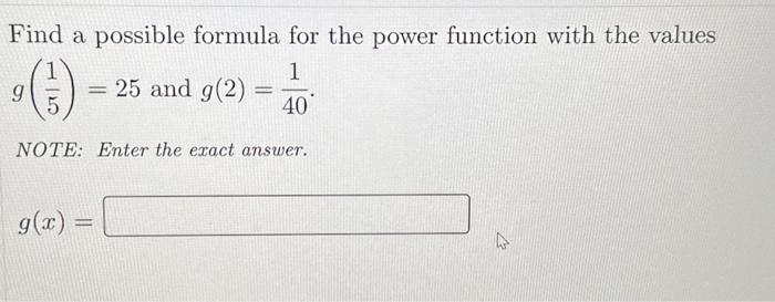 Solved Find a possible formula for the power function with | Chegg.com