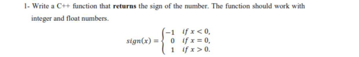 Solved 1- Write a CH function that returns the sign of the | Chegg.com