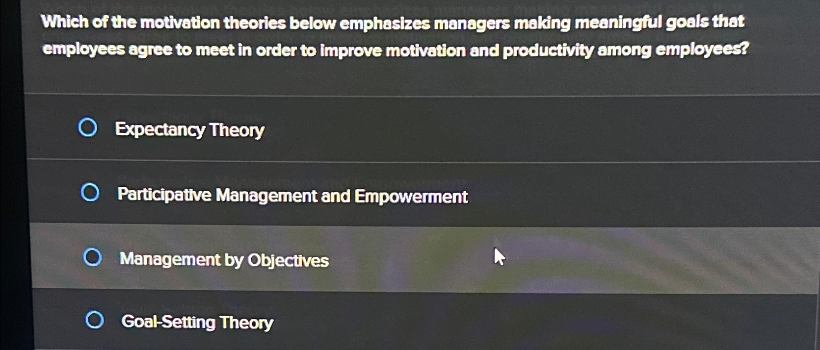 Solved Which of the motivation theories below emphasizes | Chegg.com