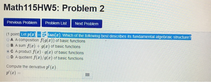Solved Math 115HW5: Problem 2 Previous Problem Problem List | Chegg.com