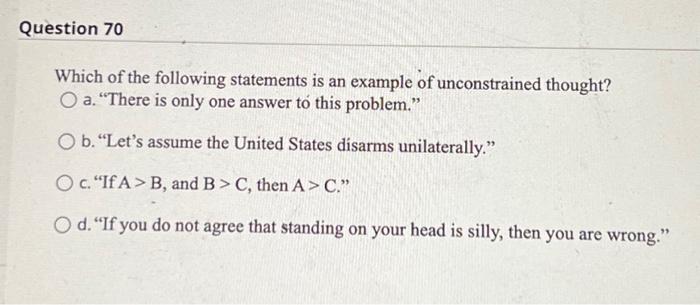 Solved Question 70 Which of the following statements is an | Chegg.com