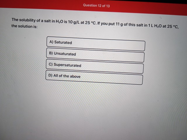 Solved Question 12 Of 13 The Solubility Of A Salt In H O Chegg Com