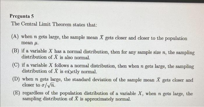 Solved The Central Limit Theorem States That: (A) When N | Chegg.com