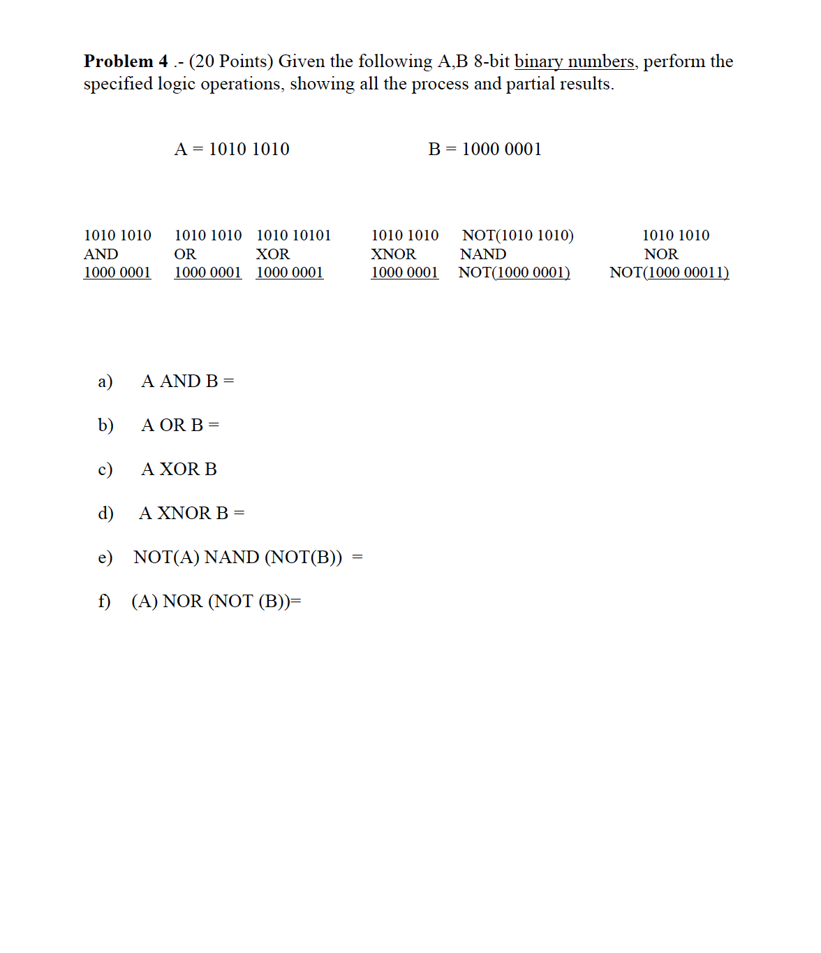 Solved Problem 4 .- (20 ﻿Points) ﻿Given the following A,B | Chegg.com