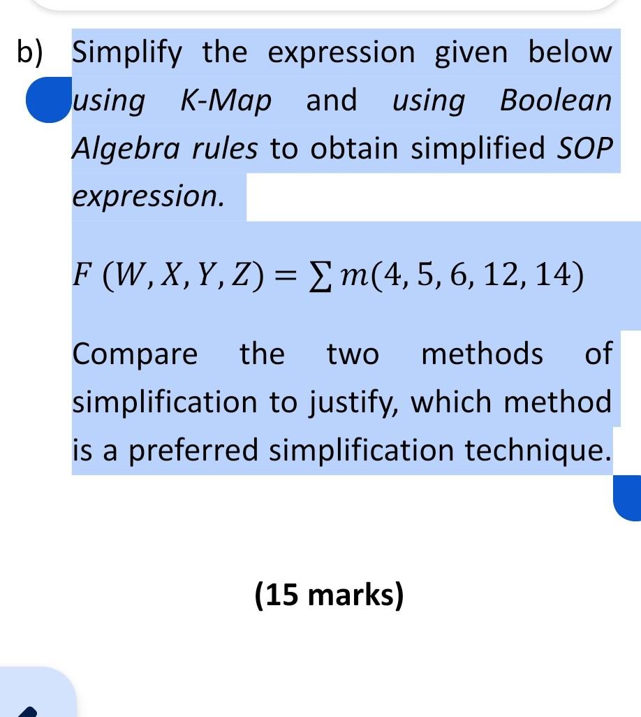 Solved Simplify the expression given below using K-Map and | Chegg.com