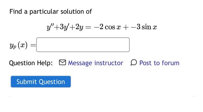 Solved Find A Particular Solution Of | Chegg.com