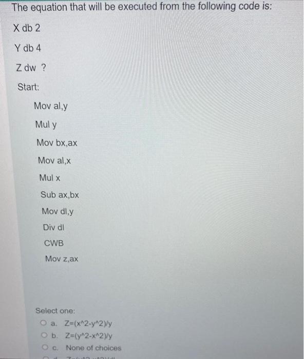Solved The equation that will be executed from the following | Chegg.com