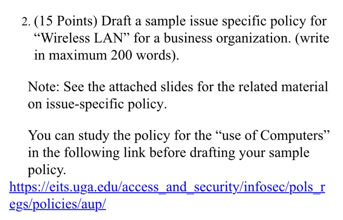 Solved 2 15 Points Draft A Sample Issue Specific Polic