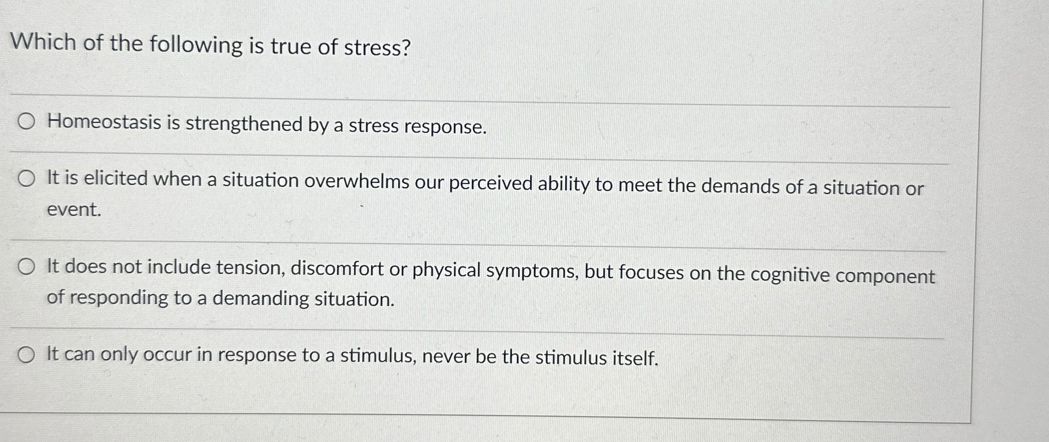 Solved Which of the following is true of stress?Homeostasis | Chegg.com