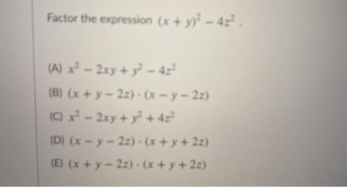 Solved Factor The Expression X Y 2 4 A X2 2xy Chegg Com