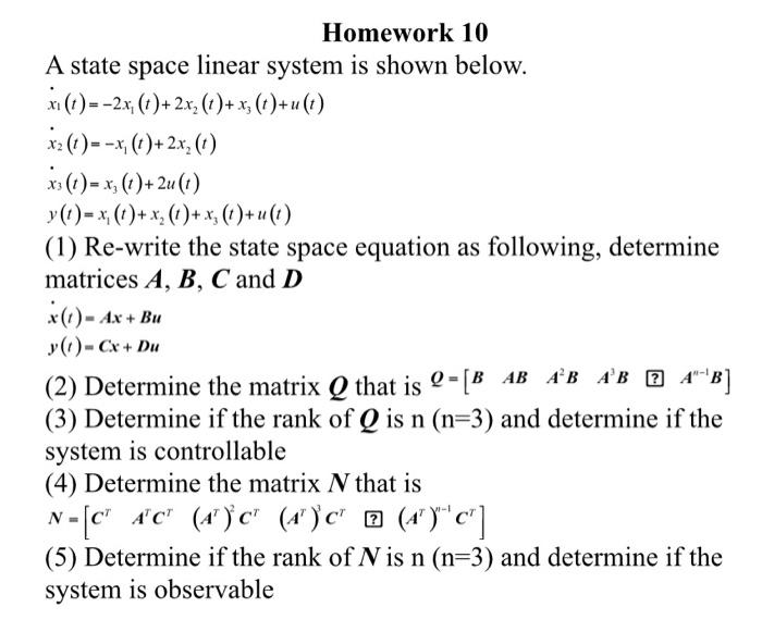 Solved Homework 10 A State Space Linear System Is Shown | Chegg.com