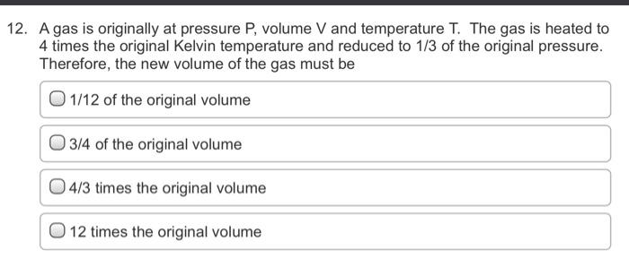 Solved 11. According To The Kinetic Molecular Theory Of | Chegg.com