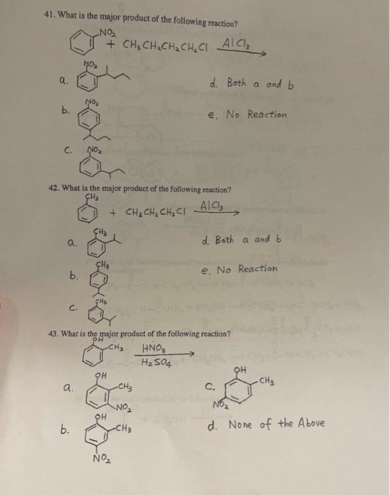 Solved 41. What is the major product of the following | Chegg.com
