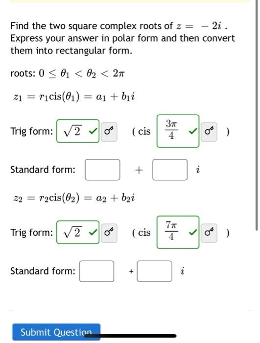 solved-find-the-two-square-complex-roots-of-z-2i-chegg