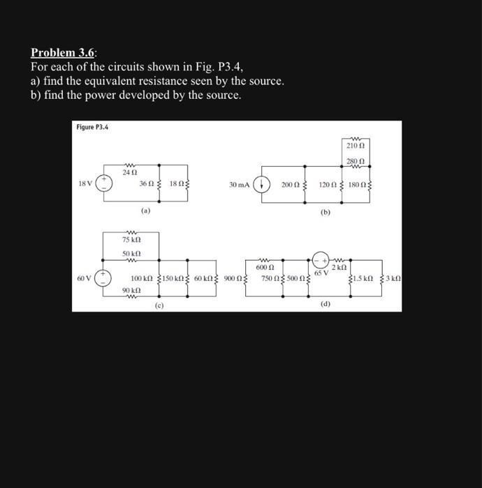 Solved Problem 3.6: For each of the circuits shown in Fig. | Chegg.com