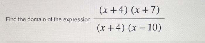 Solved Find the domain of the expression | Chegg.com