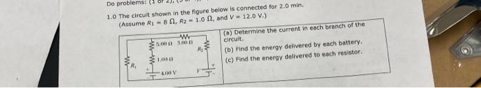 Solved 1.0 The circuit shown in the figure below is | Chegg.com
