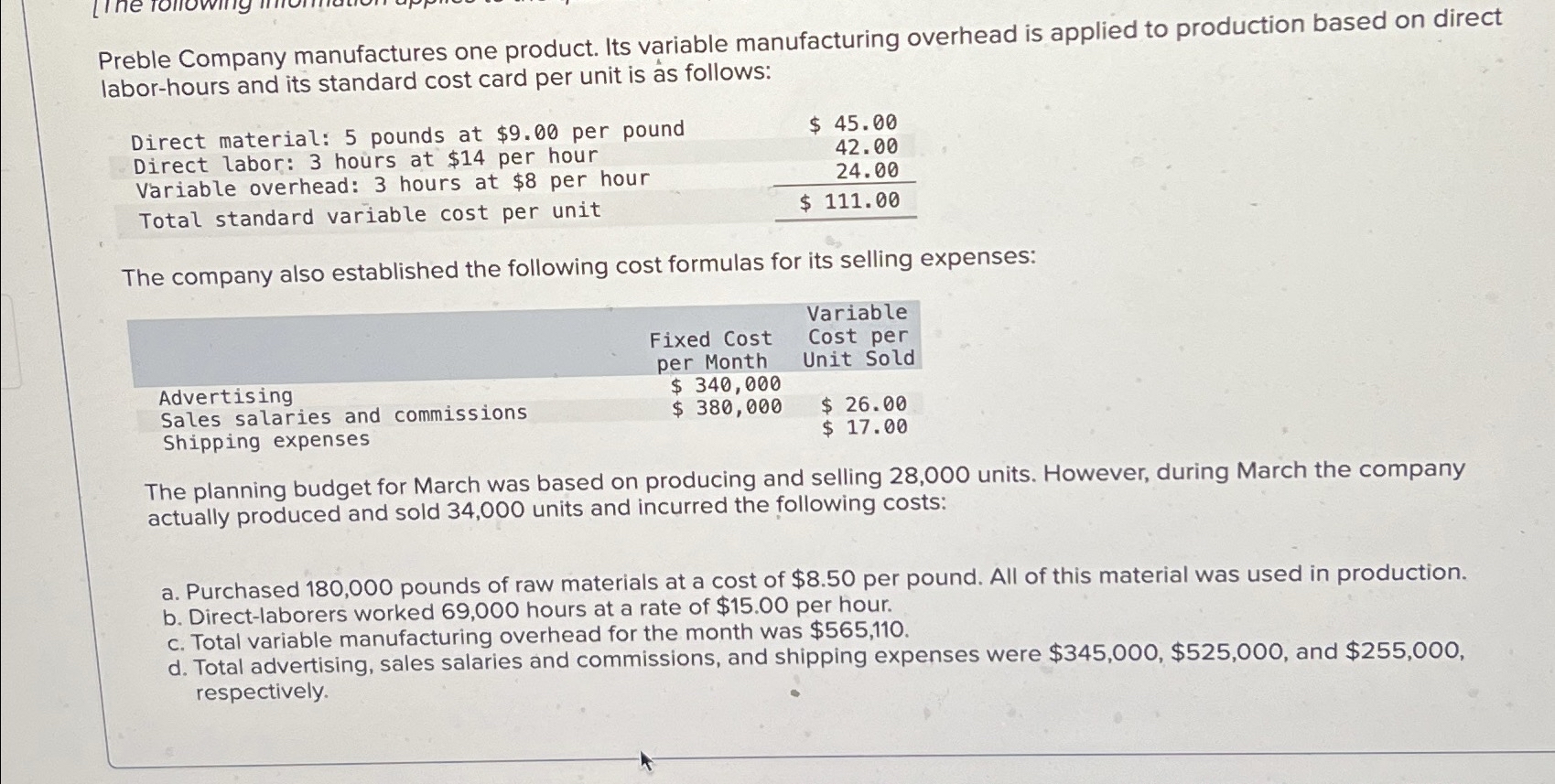 Solved 9. ﻿What variable manufacturing overhead cost would | Chegg.com