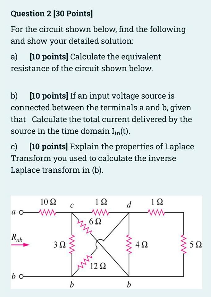 Solved Question 2 [30 Points] For the circuit shown below, | Chegg.com