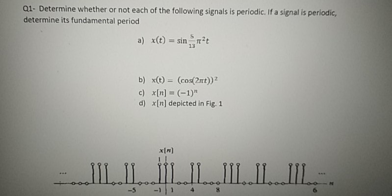 Solved Q1- Determine whether or not each of the following | Chegg.com