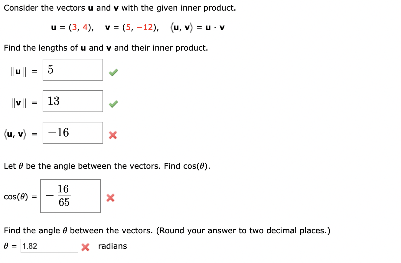Solved Consider the vectors u ﻿and v ﻿with the given inner | Chegg.com
