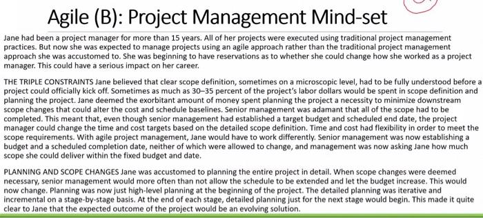 Agile (B): Project Management Mind-set Jane Had Been | Chegg.com