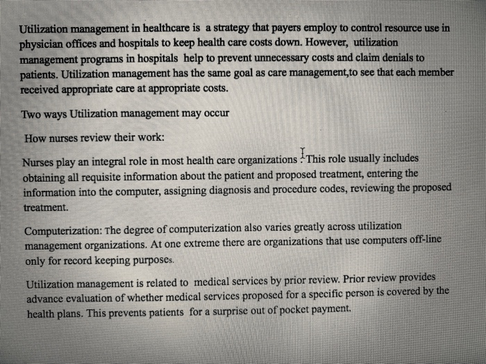 Solved Utilization Management In Healthcare Is A Strategy | Chegg.com