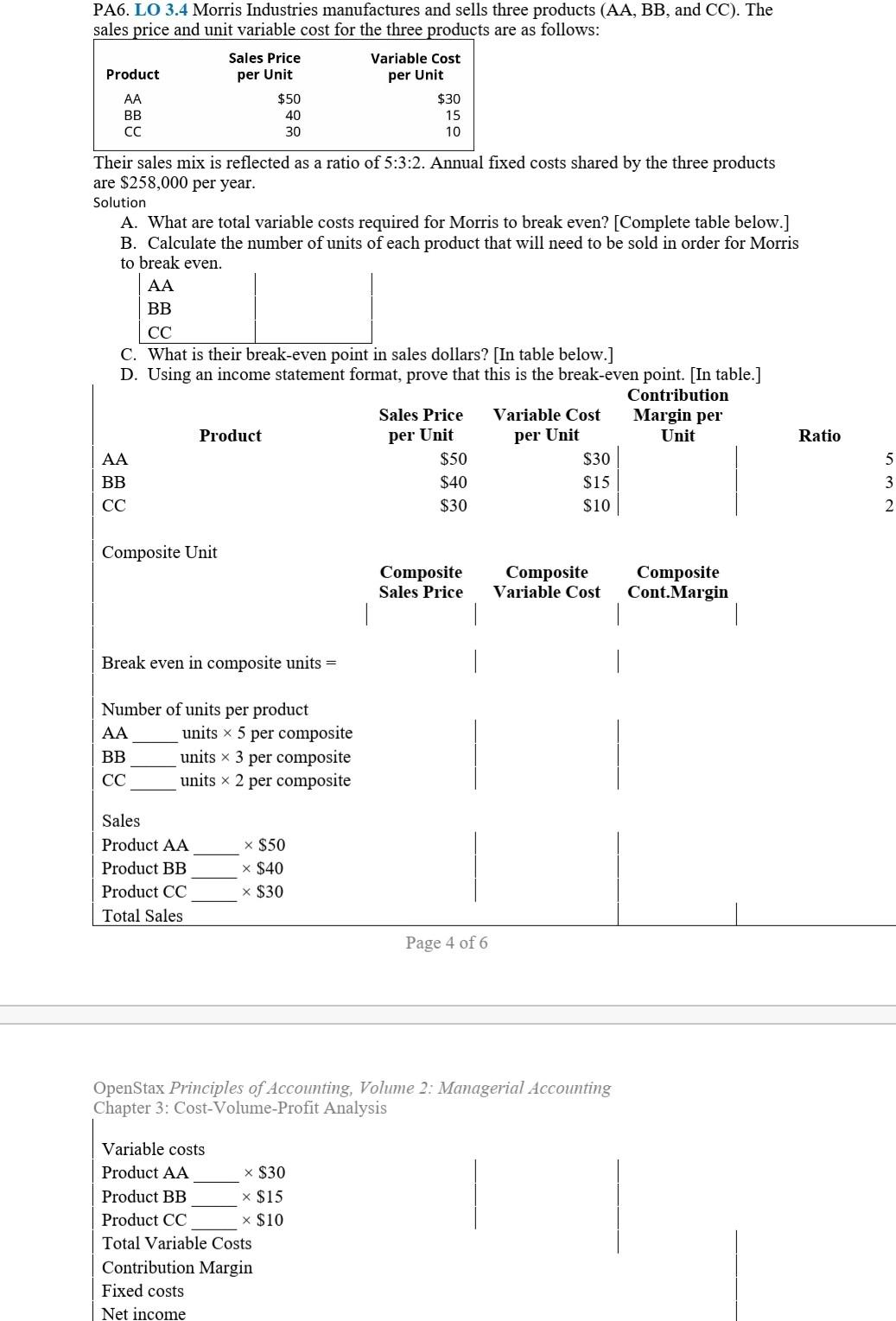 Solved PA6. LO 3.4 Morris Industries manufactures and sells