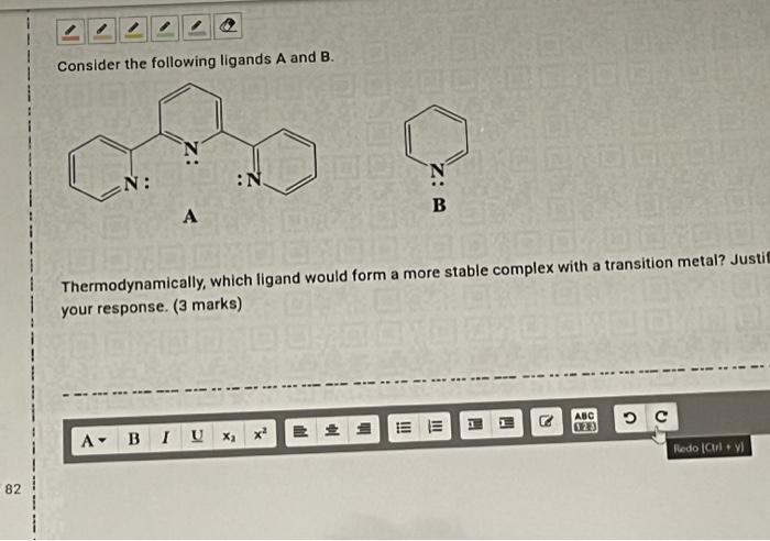 Solved Consider The Following Ligands A And B. A B | Chegg.com