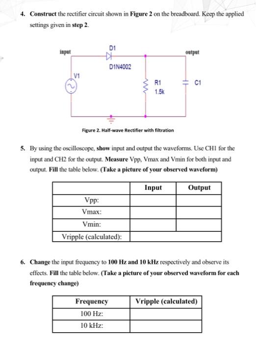 4. Construct the rectifier circuit shown in Figure 2 | Chegg.com