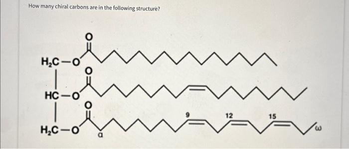 How many chiral carbons are in the following structure?