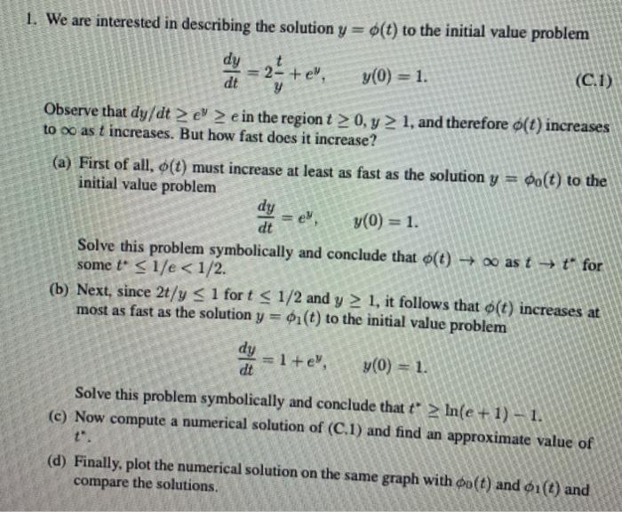Solved 1. We are interested in describing the solution y = | Chegg.com