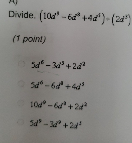 Divide. (10d9-6d8+4d5)÷(2d3)(1 | Chegg.com