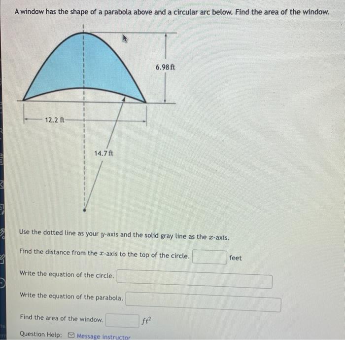 Solved A window has the shape of a parabola above and a | Chegg.com